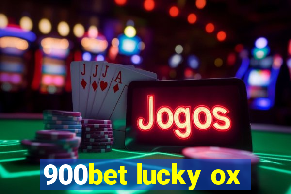 900bet lucky ox